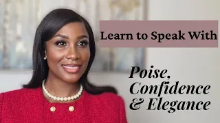 How to be CONFIDENT, POISED and ELEGANT when Speaking | Conversation Mistakes to Avoid