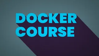 Docker for Beginners:- Complete Course 2021