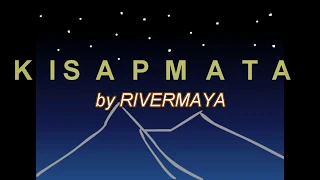 KISAPMATA by Rivermaya (LYRICS)