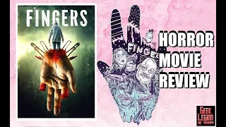 FINGERS ( 2019 Sabina Friedman-Seitz ) Horror Movie Review