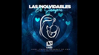 Juan Gabriel mix (dj luis) lg music legendarios Las inolvidables de siempre