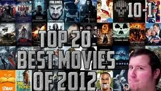 My Top 20 Best Movies of 2012 (Number 10-1) Oscar Edition!