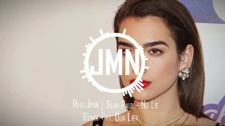 Sean Paul - No Lie ft. Dua Lipa (RealJmin Remix)