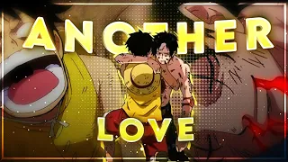 One Piece "Ace" - Another Love [Edit/AMV]! 💔