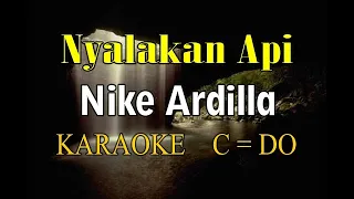 NYALAKAN API KARAOKE NIKE ARDILLA