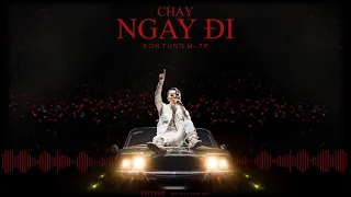 CHẠY NGAY ĐI (Audio Lyrics) | SKY TOUR | SƠN TÙNG M-TP | tone down