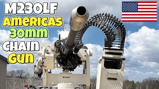 Meet the New M230LF Americas 30mm Chain Gun.