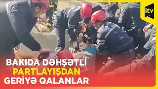 Həftənin ən səs-küylü hadisəsi | Dağıntılar altından cəsədlər çıxarıldı