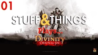 Stuff & Things Plays - Divinity: Original Sin - Part 1: "Character Creation and Getting Started"