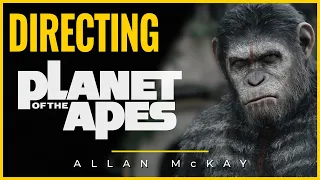 WES BALL: Directing PLANET OF THE APES