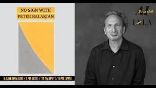 AI/IALA Bookclub: No Sign, With Peter Balakian