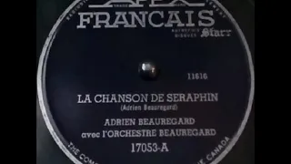 1953 - La chanson de Séraphin