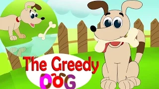 The Greedy Dog & his Bone | Bedtime Stories For Kids | Animated Moral Story For Children in English