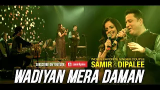 Wadiyan Mera Daman | वादियाँ मेरा दामन | Samir & Dipalee Date | Indo Canadian Arts Council