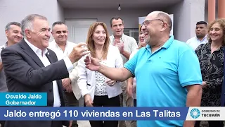 Jaldo entregó 110 viviendas en Las Talitas