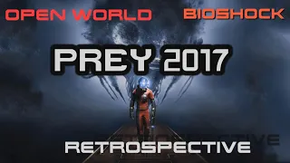 Prey (2017) Retrospective