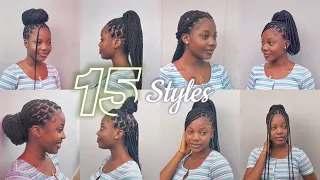 15 WAYS TO STYLE YOUR KNOTLESS BOX BRAIDS (Quick and Easy) || Beginner friendly