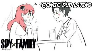 La Cita | Fandub Comic Latino | Spy x Family