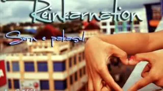 Reincarnation   Jamanak  sern e pakasel   new 2013