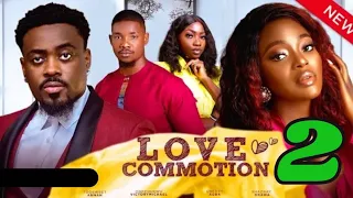 LOVE COMMOTION 2 (Trending Nollywood Movie) Toosweet Annan, Okawa Shaznay, Victory Michael #2024