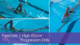 Freestyle | High Elbow Progression Drills