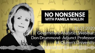 Government Analytics Webinar with Don Drummond | No Nonsense with Pamela Wallin