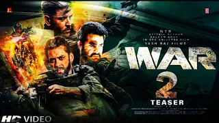 WAR 2 | HRITHIK ROSHAN | JUNIOR NTR | AYAAN MUKHERJEE | KIARA ADVANI | SALMAN KHAN|SHAHRUKH KHAN |