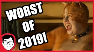 10 Worst Movies of 2019!