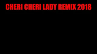 Modern Talking Cheri Cheri Lady Remix 2018