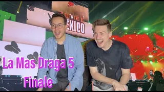 LA MÁS DRAGA 5 Finale Reaction