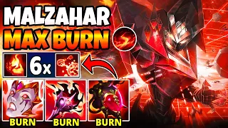 MAX BURN MALZAHAR (BROKEN 6x BURN) - League of Legends