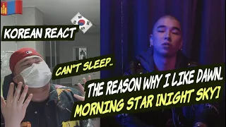🇲🇳🇰🇷🔥Korean Hiphop Junkie react to Morningstar - Night Sky (MNG/ENG SUB)