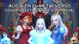 Zeta Canta Alicia en el Metalverso Feat ? - Mägo de Oz (AI COVER) #magodeoz #mägodeoz #ias #mago