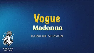 Madonna  - Vogue (Karaoke Song with Lyrics)