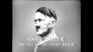 Biography - Adolf Hitler - Fall of the Third Reich - narrated by Mike Wallace