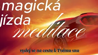 MEDITACE magická jízda| 🌞🧘🏻‍♂️započni cestu k manifestaci tvého přání ✨☯🧎🏼| #meditace #afirmace