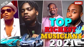 TOP 10 RICHEST MUSICIANS IN NIGERIA 2021- MUST WATCH!!!