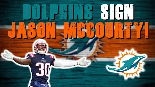 Miami Dolphins Sign Jason McCourty! | Offseason Review!