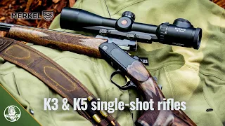 Merkel K5 & K3 single shot rifles