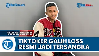 TikToker Galih Loss Ditetapkan sebagai Tersangka seusai Bikin Konten Meresahkan, Ini Kasusnya