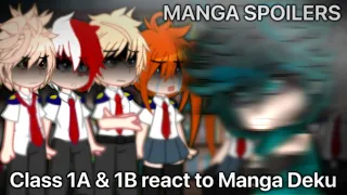 Class 1A and 1B react to Manga Deku | MANGA SPOILERS | (2/2) | mha/bnha