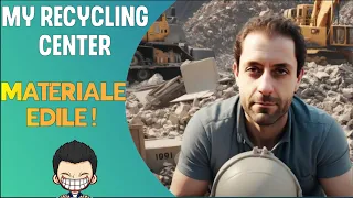 MATERIALE EDILE!  ♻️ | My Recycling Center | Full HD ITA