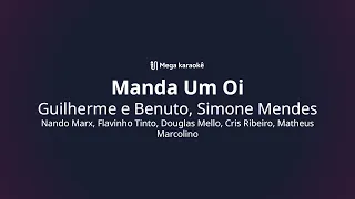 🎤 Manda Um Oi – Guilherme e Benuto, Simone Mendes