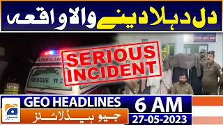 Geo News Headlines 6 AM | Jhang - Sad Incident | 27th May 2023