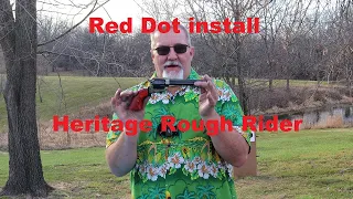 Heritage Rough Rider and How I mounted the Red Dot