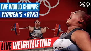 LIVE Weightlifting - Women's +87KG 🏋 | IWF World Champs