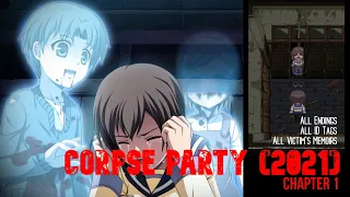 CORPSE PARTY 2021 (Chapter 1) | Full Game + All Endings | She lost the charm! | PC Game