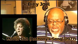 Good Luck Movin' Up ! Billy Joel - Movin' Out -(Anthony's Song) (1977) Reaction Review