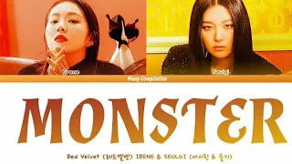 Red Velvet Irene Seulgi Monster Lyrics (레드벨벳 아이린 슬기 Monster 가사) [Color Coded Lyrics/Han/Rom/Eng]
