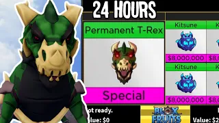 Trading PERMANENT T-REX for 24 Hours in Blox Fruits